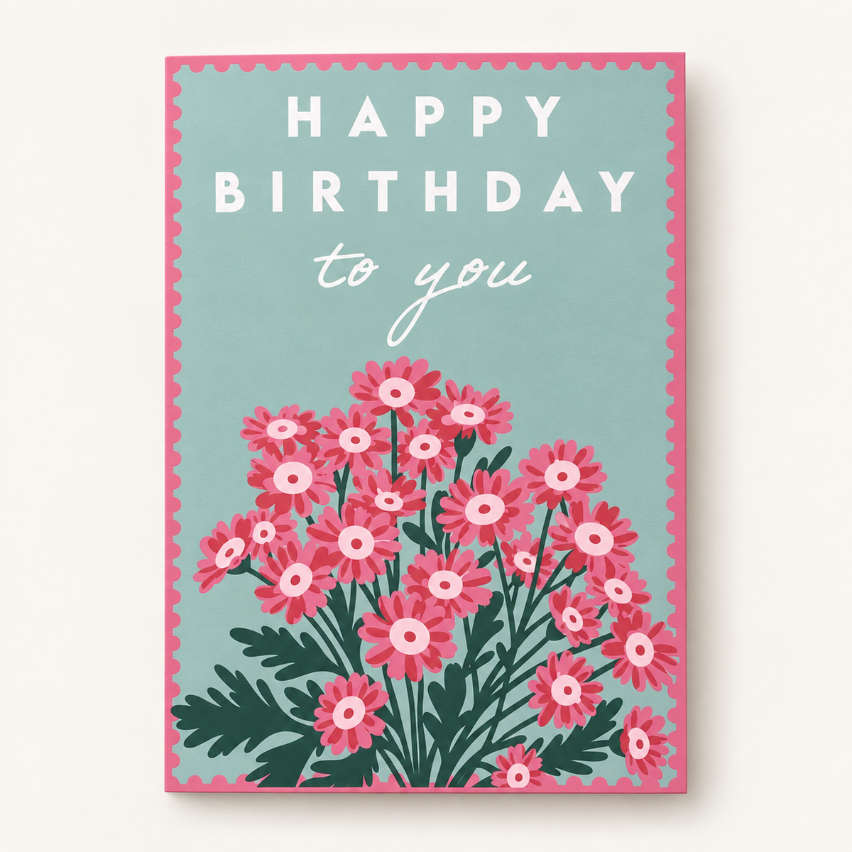 Card - Happy Birthday to You